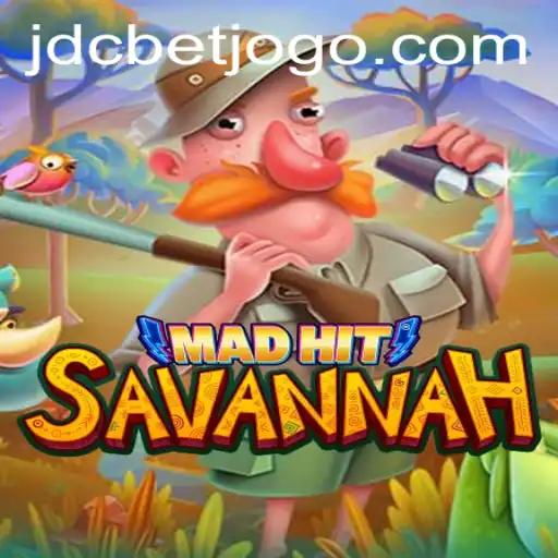 MadHitSavannah: A Thrilling New Adventure in the World of Gaming