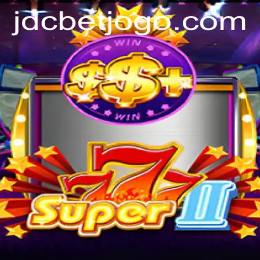 Explore the Excitement of Super777II: The Latest Sensation in Online Gaming